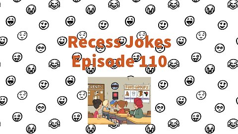 Recess Jokes - Episode 110 - Schoolworld