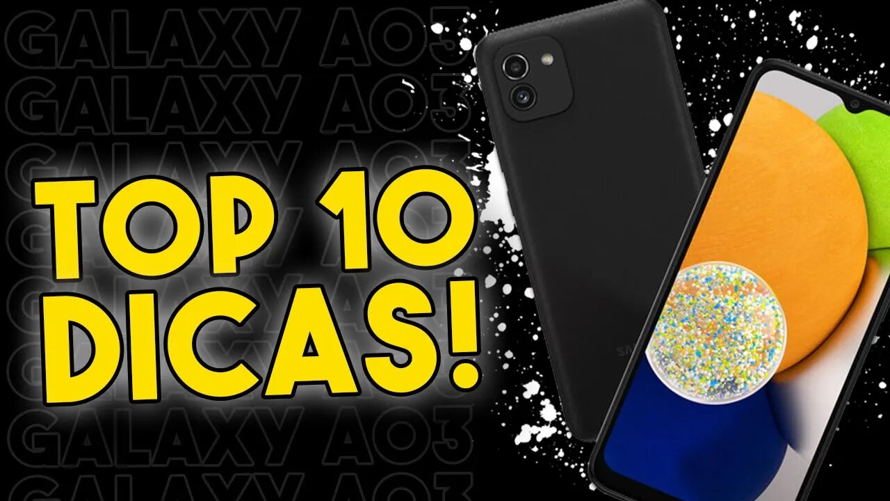 TOP 10 DICAS E TRUQUES para o GALAXY A03 que você PRECISA SABER!