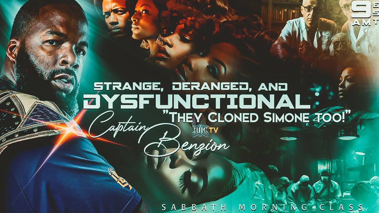 Strange, Deranged, And Dysfunctional "They Cloned Simone Too!"
