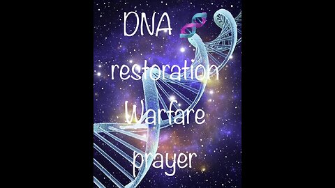 DNA restoration prayer
