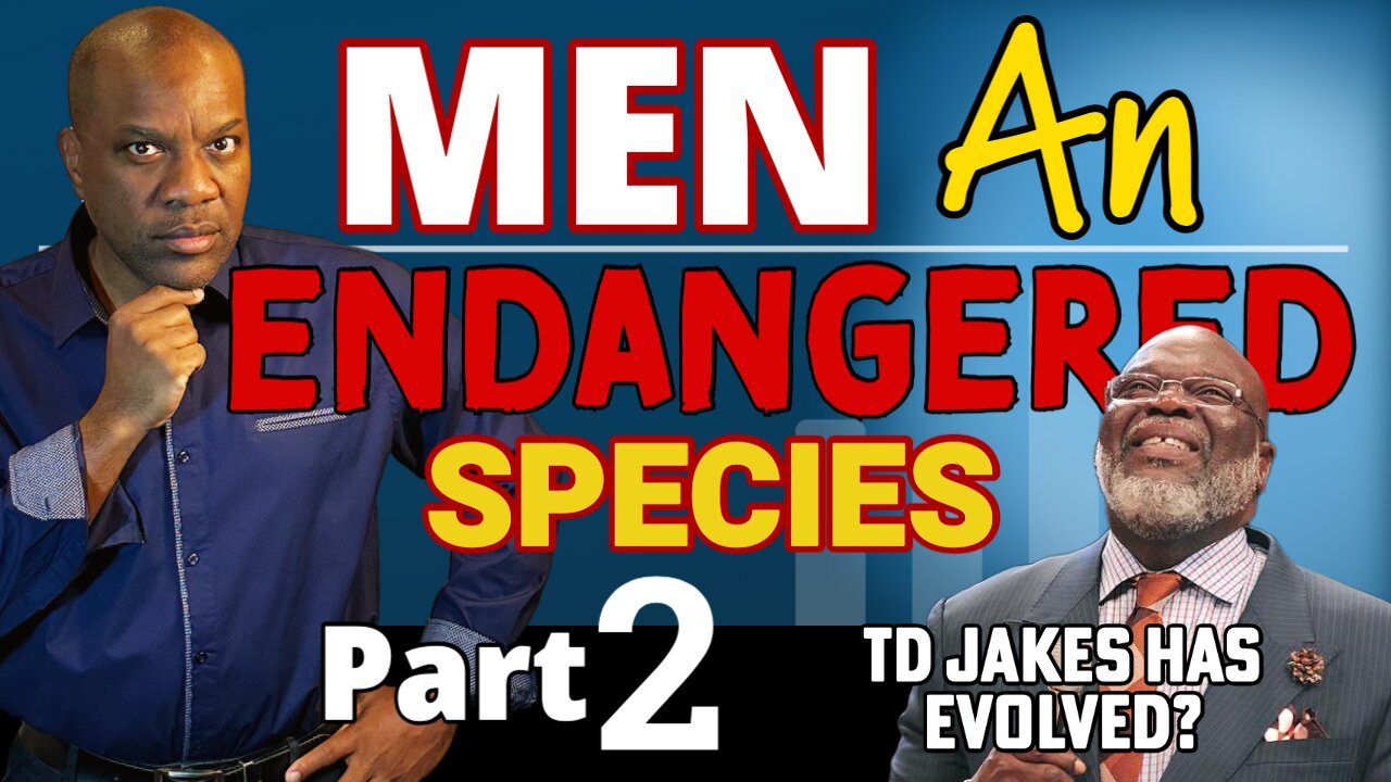 TD Jakes Has Evolved. Men: An Endangered Species! [PART 2]. Role of Feminism. #feminism #tdjakes