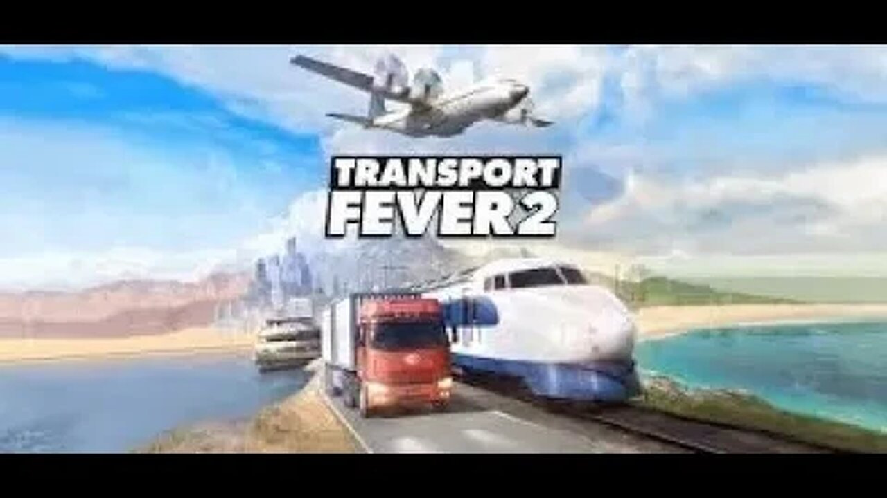 Transport Fever 2 - Episode 5 (Setting Up More Trains)