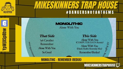 Monolithic - Remember (Redux)