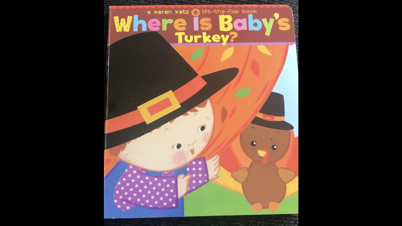 Auntie Paula reads, “Where is Baby’s Turkey?” By Karen Katz