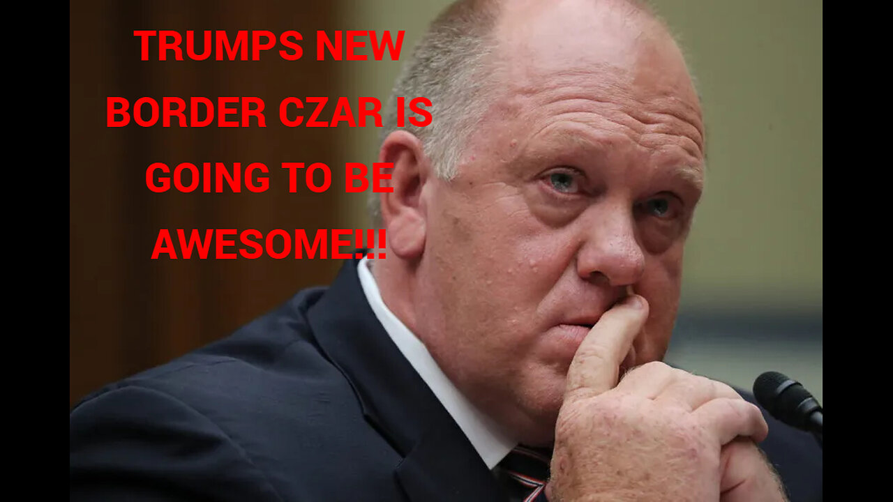 Tom Homan named Pres. Trump's Border Czar!