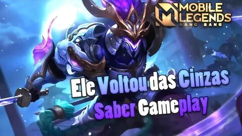 O REWORK do SABER fez ele voltar pro META | Mobile Legends