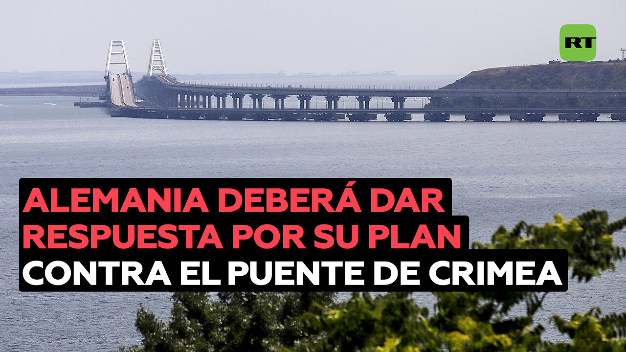 Alemania deberá dar respuesta por su plan contra el puente de Crimea