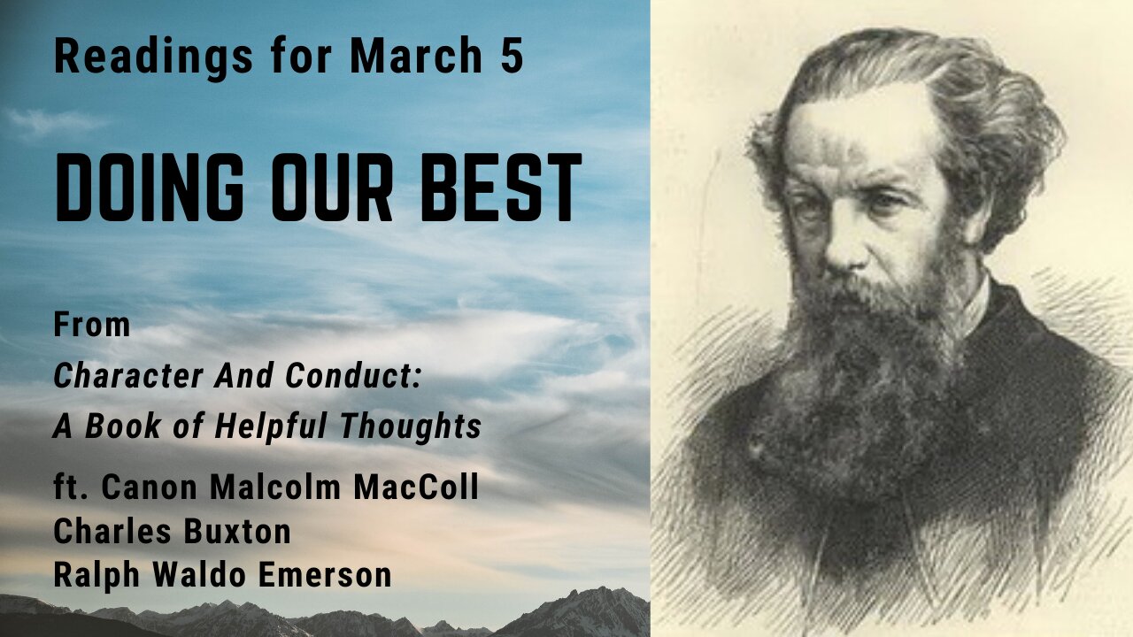 Doing our Best: Day 64 readings from "Character And Conduct" - March 5