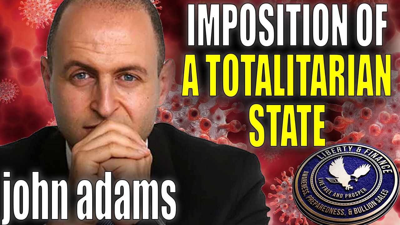 "Imposition Of A Totalitarian State" | John Adams