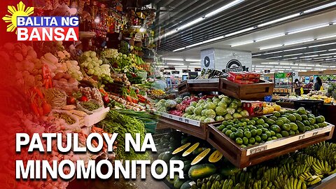 DA, patuloy na minomonitor ang pagtaas at pagbaba ng presyo ng mga produkto sa mga palengke
