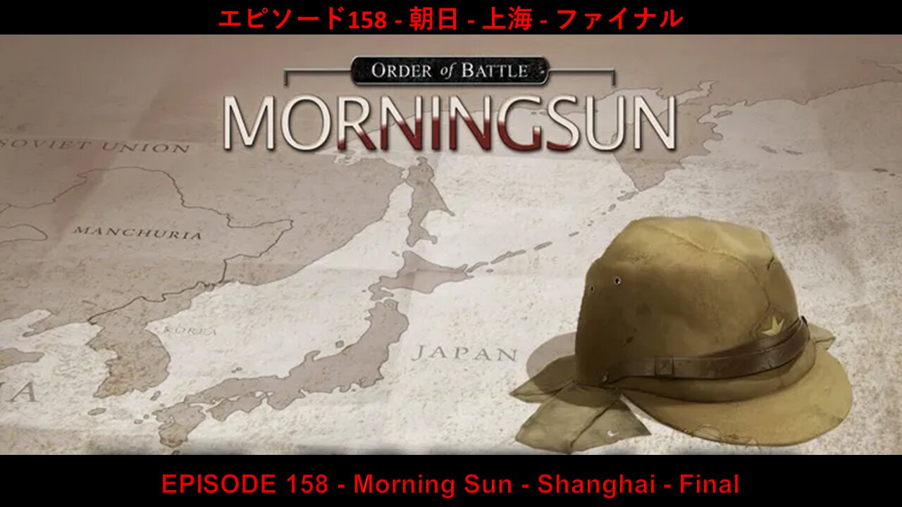 EPISODE 158 - Morning Sun - Shanghai - Final