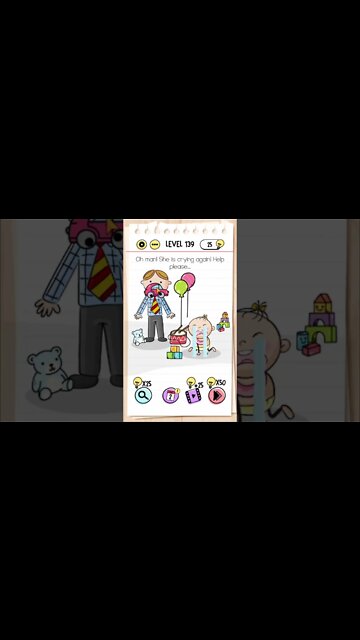 Brain Test Tricky Puzzles Level 139 Oh man! She is crying again! Help please...