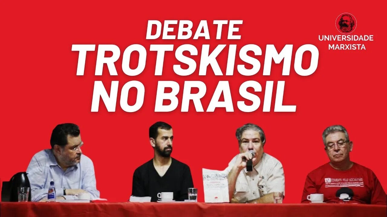 O Trotskismo no Brasil - Debate - Universidade Marxista nº 411