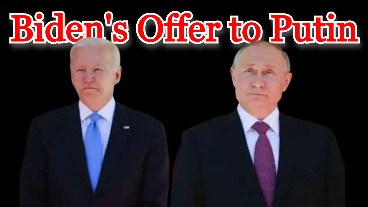 Conflicts of Interest #226: Biden Makes Putin an Offer