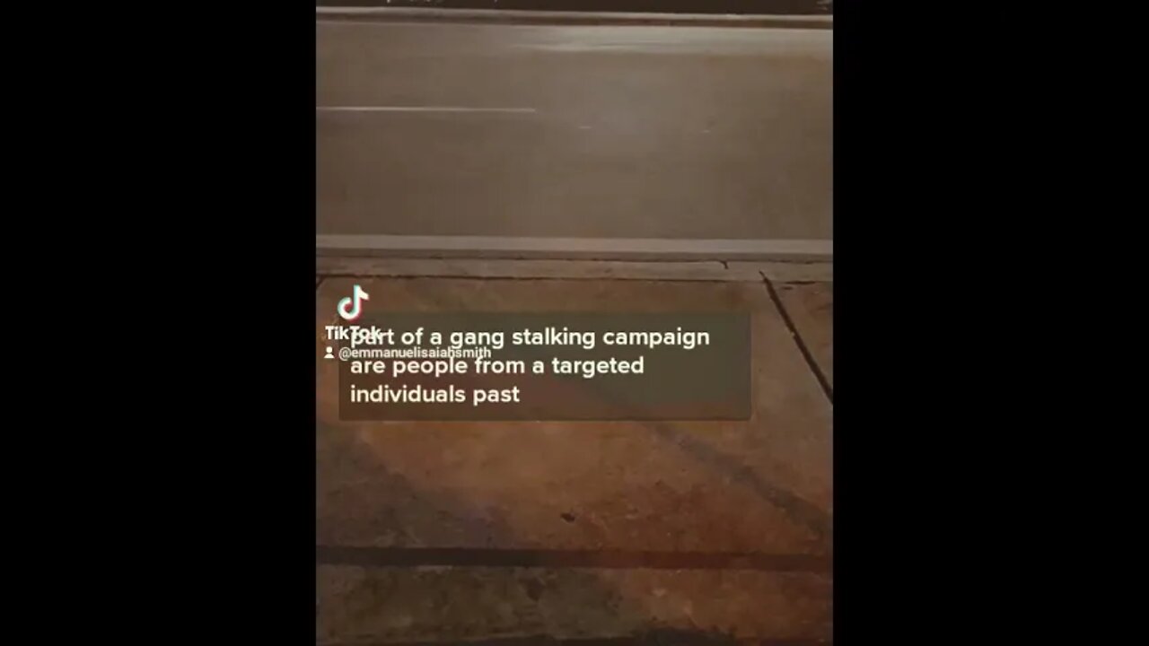 Gang-stalking in Action : The TikTok Edition on YouTube