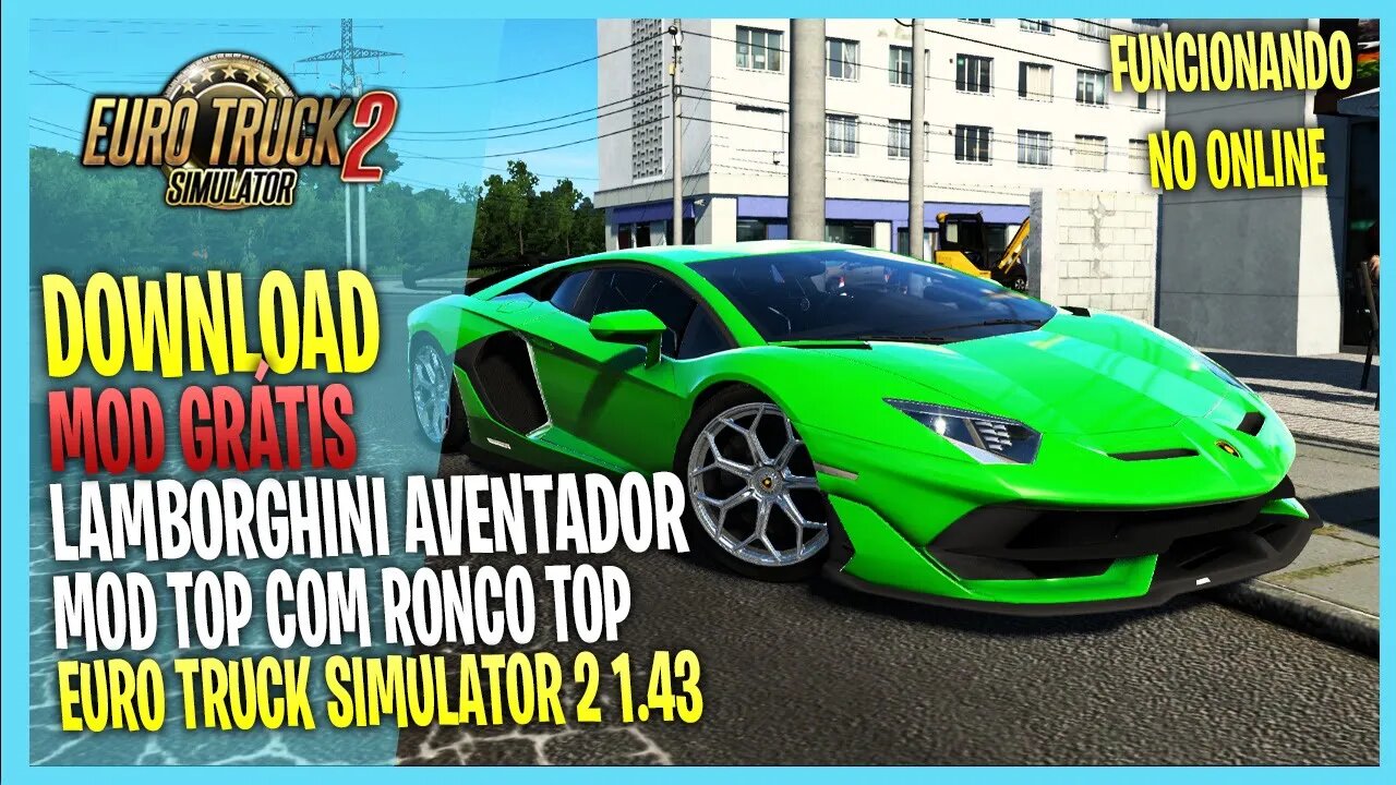 ▶️CARRO DE RICO Lamborghini Aventador SVJ 2018 PARA EURO TRUCK SIMULATOR 2 1.43