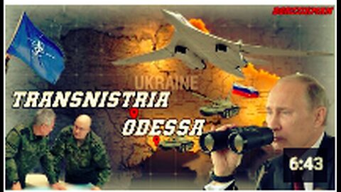 Russian Army Is Preparing A Breakthrough To TRANSNISTRIA and The Capture Of ODESSA!