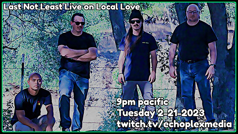 Local Love EP234 - Last Not Least Interview And Live Performance