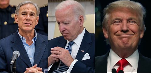 Gov Abbot & Trump Challenge Biden Administration On Border Crisis