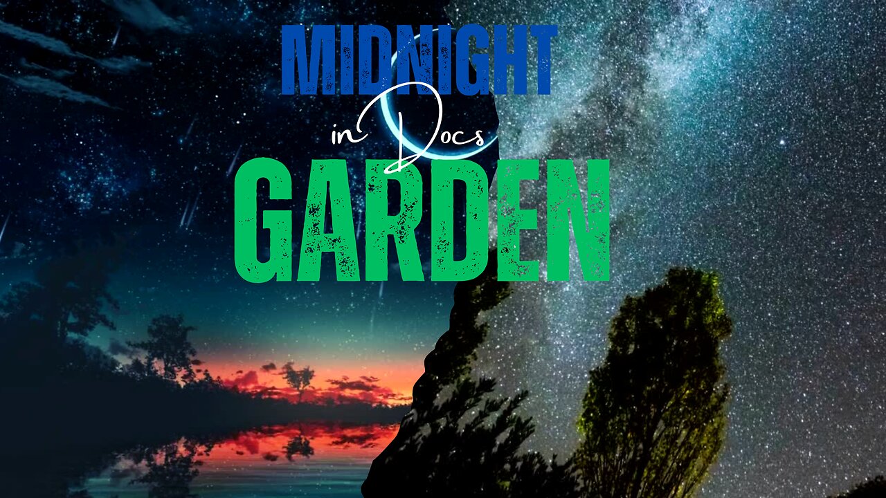 Choas in the House "Think about the Children :: Midnight in Doc's Garden :: Special Report