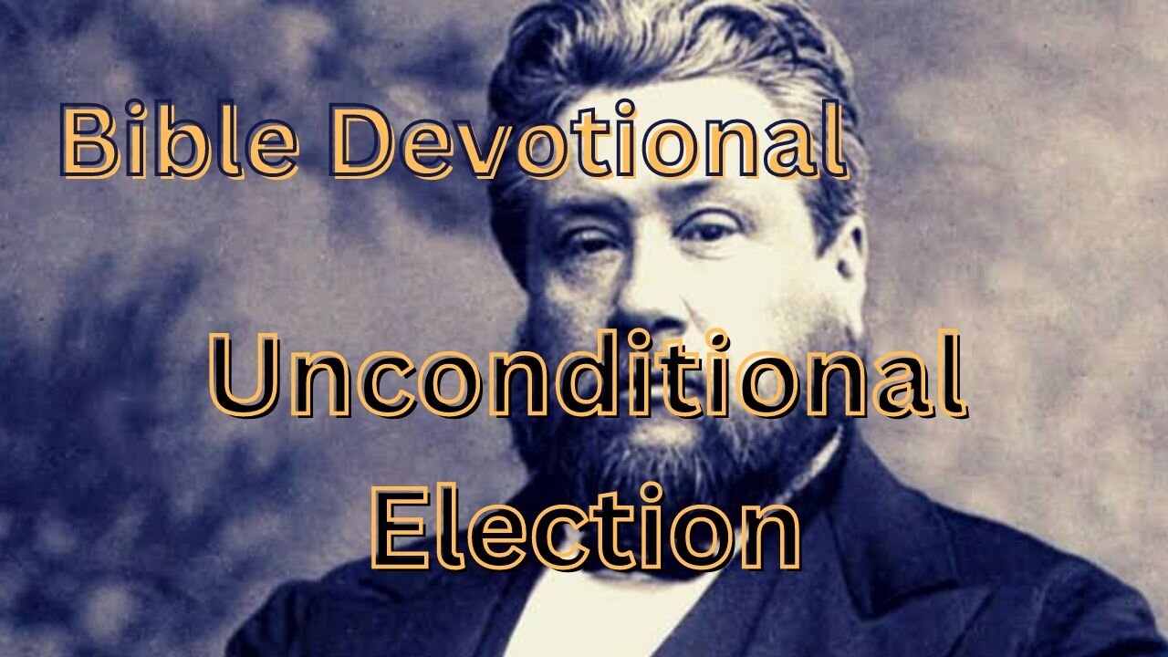 Unconditional Election