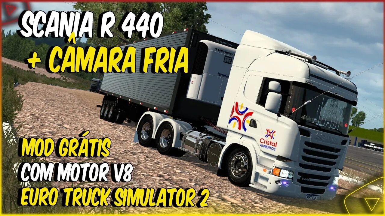 ETS2 1.48 SCANIA R440 NO PUXE DA CÂMARA FRIA EURO TRUCK SIMULATOR 2