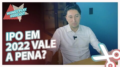 IPO: O QUE DÁ PARA ESPERAR EM 2022?