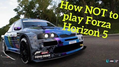 How NOT to Play Forza Horizon 5 | S01 E03