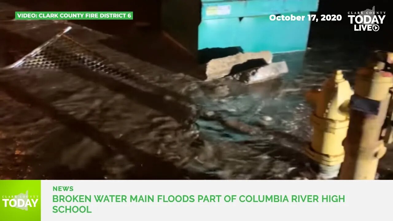 Broken water main floods part of Columbia River High School