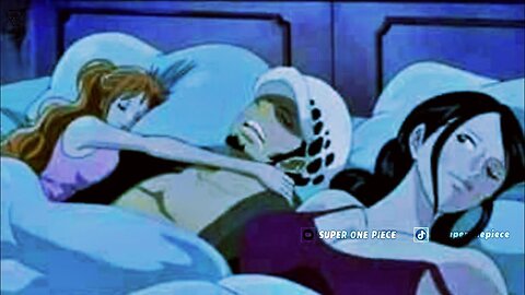 LAW sleeping with NAMI & ROBIN