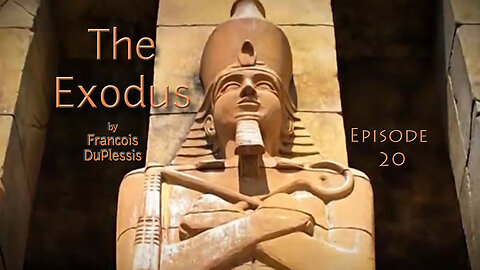 The Exodus: Ep 20 - Announcement Of The Law by Francois DuPlessis
