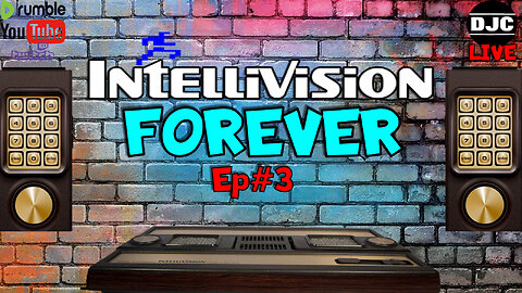 INTELLIVISION FOREVER