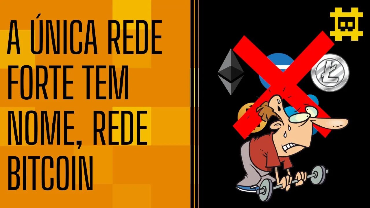 Altcoins não possuem rede forte, então precisam da Blockchain do Bitcoin - [CORTE]