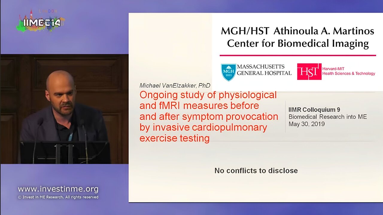 Ongoing Study of physiological and fMRI measures before and after symptom provocation by invasive cardiopulmonary testing - Dr. Michael VanElzakker (Neuroscientist) at IIMEC14