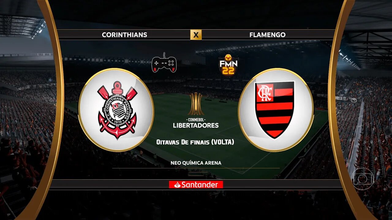 Libertadores 2022 - Corinthians x Flamengo | Quartas de finais (Ida) | FIFA 22 SIMULAÇÃO