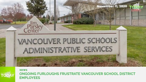 Furloughed Vancouver Public Schools employees feeling the strain