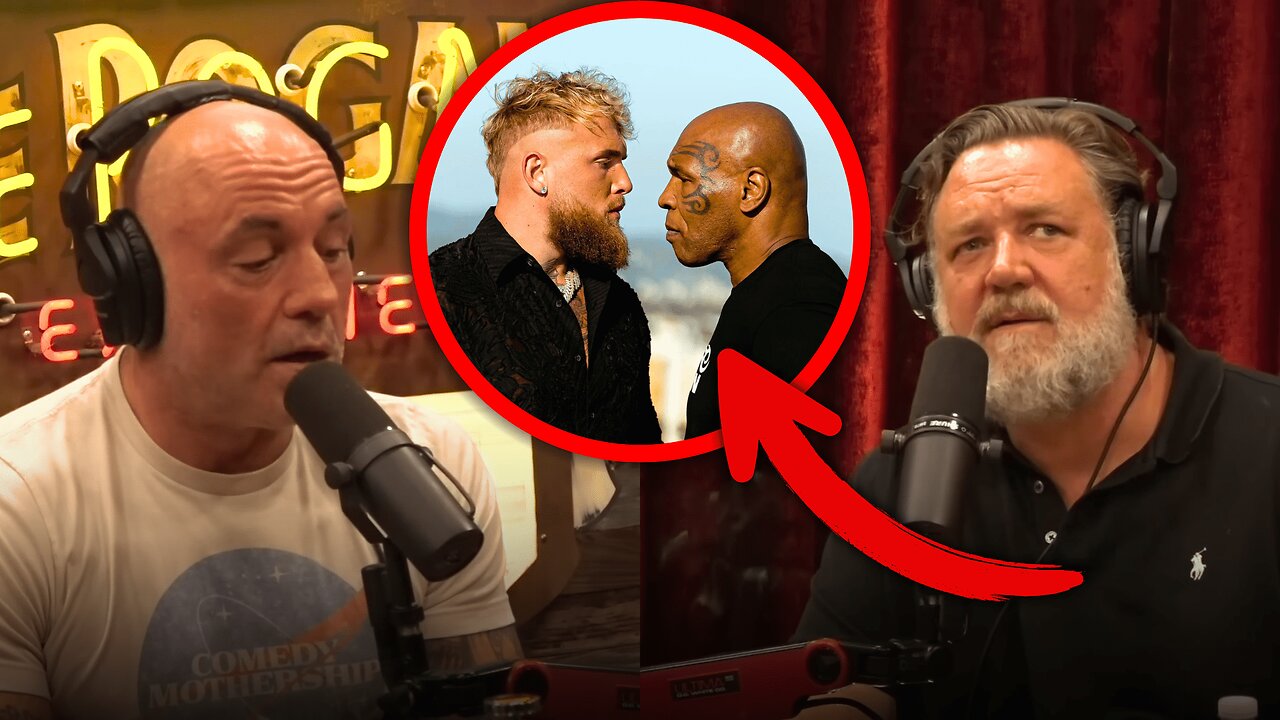 Joe Rogan & Russell Crowe Discuss Jake Paul VS Mike Tyson Fight