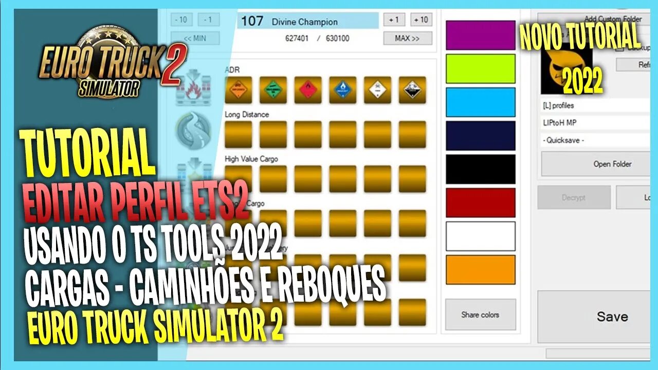Como EDITAR PERFIL ETS2 DINHEIRO XP GARAGENS CIDADES CARGAS COM TS TOOLS 2.7.3