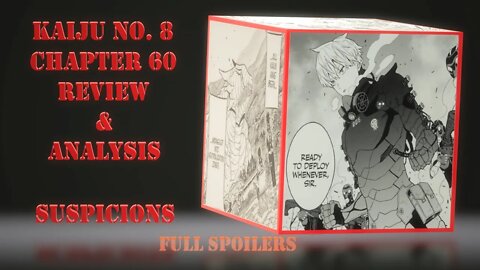 Kaiju No. 8 Chapter 60 Review & Analysis Full Spoilers–Children–Driving the Truth Home With a Knife