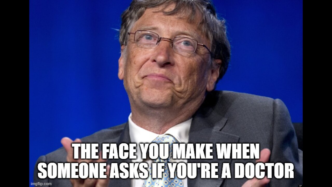 Bill Gates makes stunning prediction.How the FU.. would he know this?