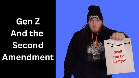 Gen Z and the Second Amendment