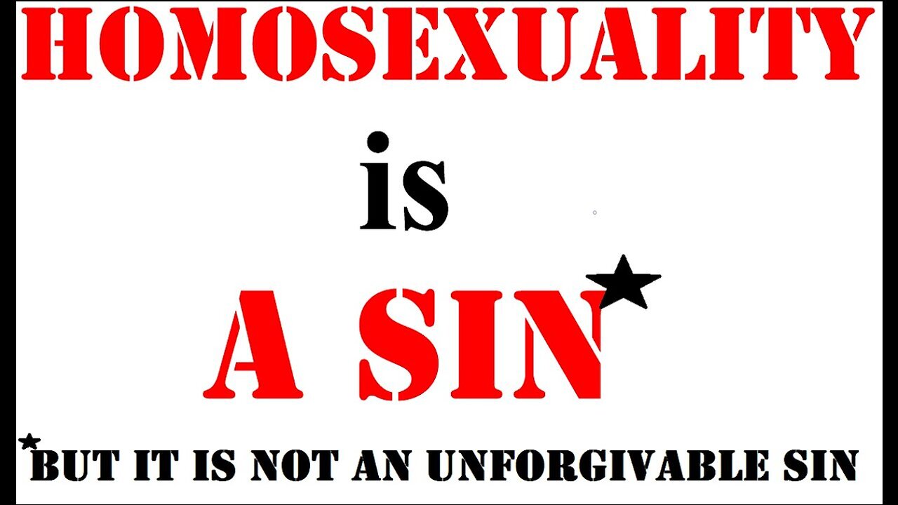 Homosexuality is not an unforgivable sin