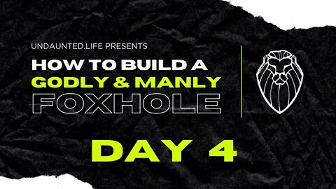206 - How to Build a Godly & Manly Foxhole, Day 4 - Was Jesus a Manly Man?