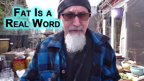 Fat Is a Real Word