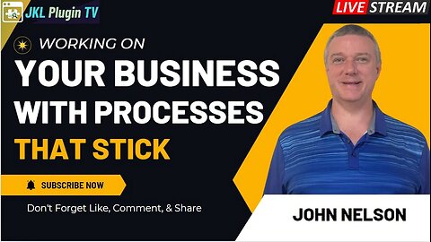 Working On Your Business With Processes That Stick