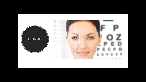 Eye Health - Natural Treatment