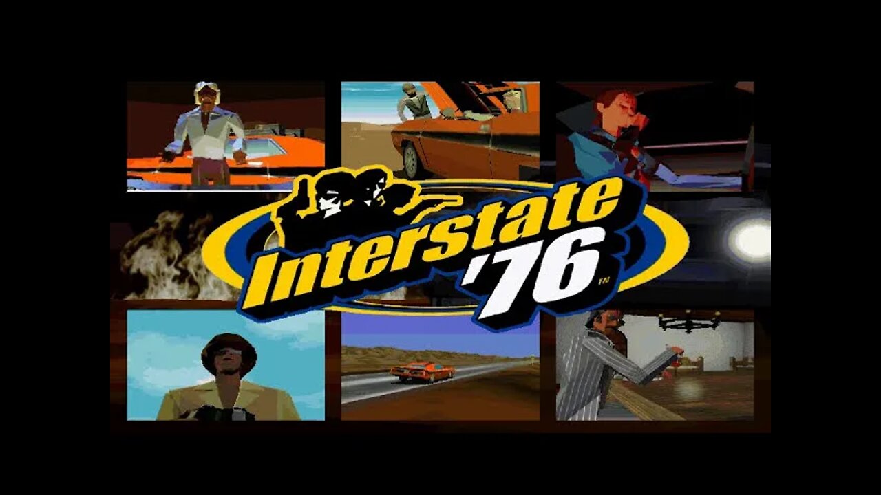Interstate '76 Intro