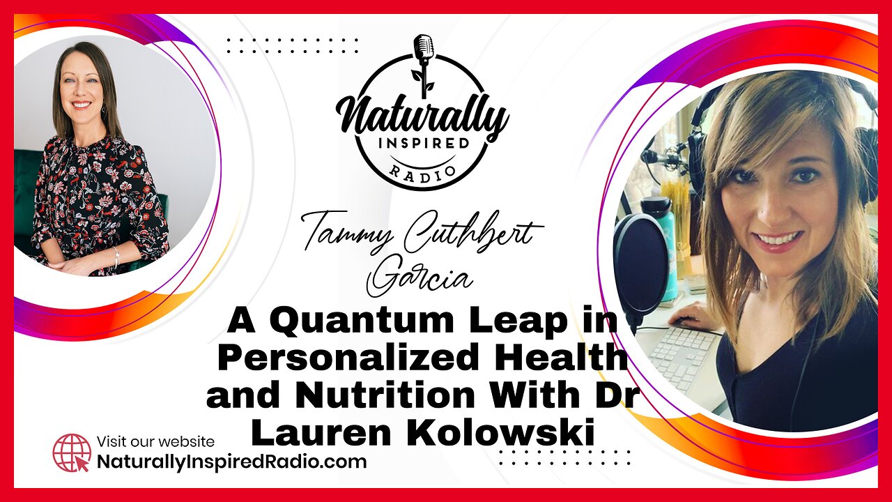 A Quantum Leap 💫 in Personalized Health and Nutrition 🍎 With Dr Lauren Kolowski