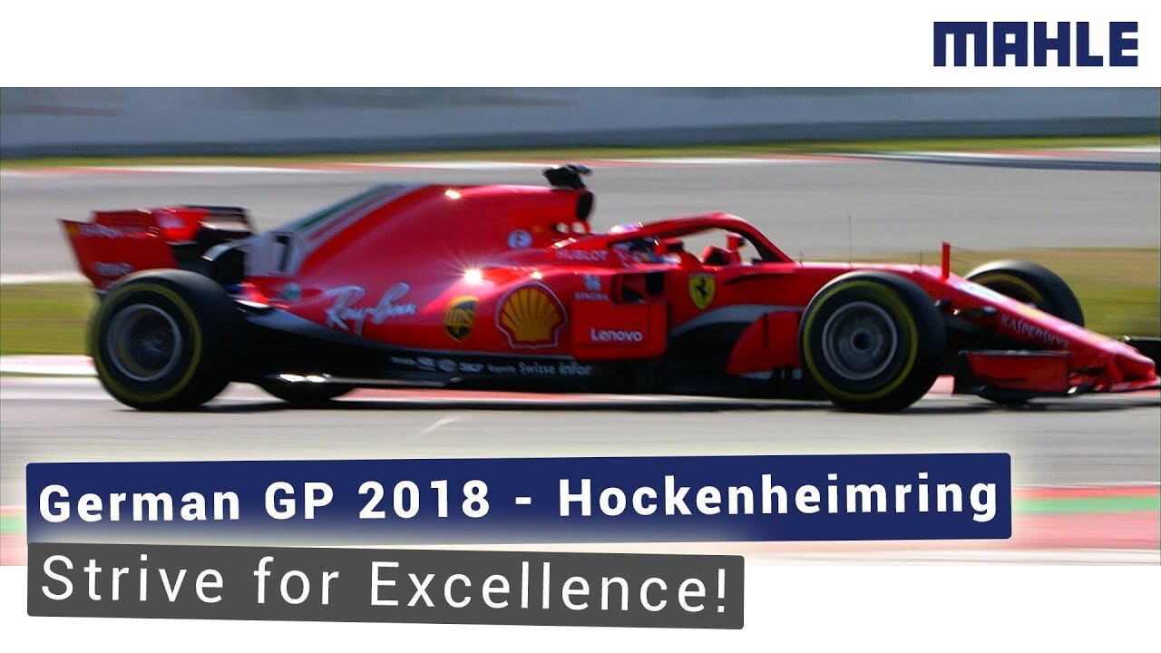 German Grand Prix 2018 Hockenheimring - Strive for Excellenc