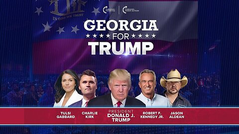 Turning Point Action: Georgia for Trump Rally | Charlie Kirk, RFK Jr. & Donald Trump Unite!